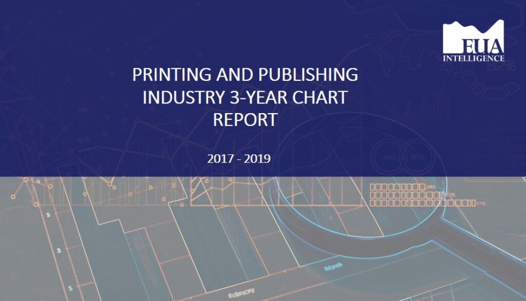 EUA Printing & Publishing 3 Yr Industry Report 2017 - 2019